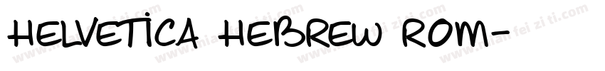 Helvetica Hebrew Rom字体转换